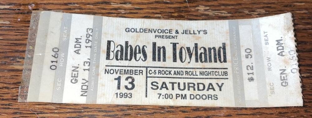 Babes In Toyland, November 1993 Ticket Stub C5 Rock ‘N’ Roll Nightclub Honolulu